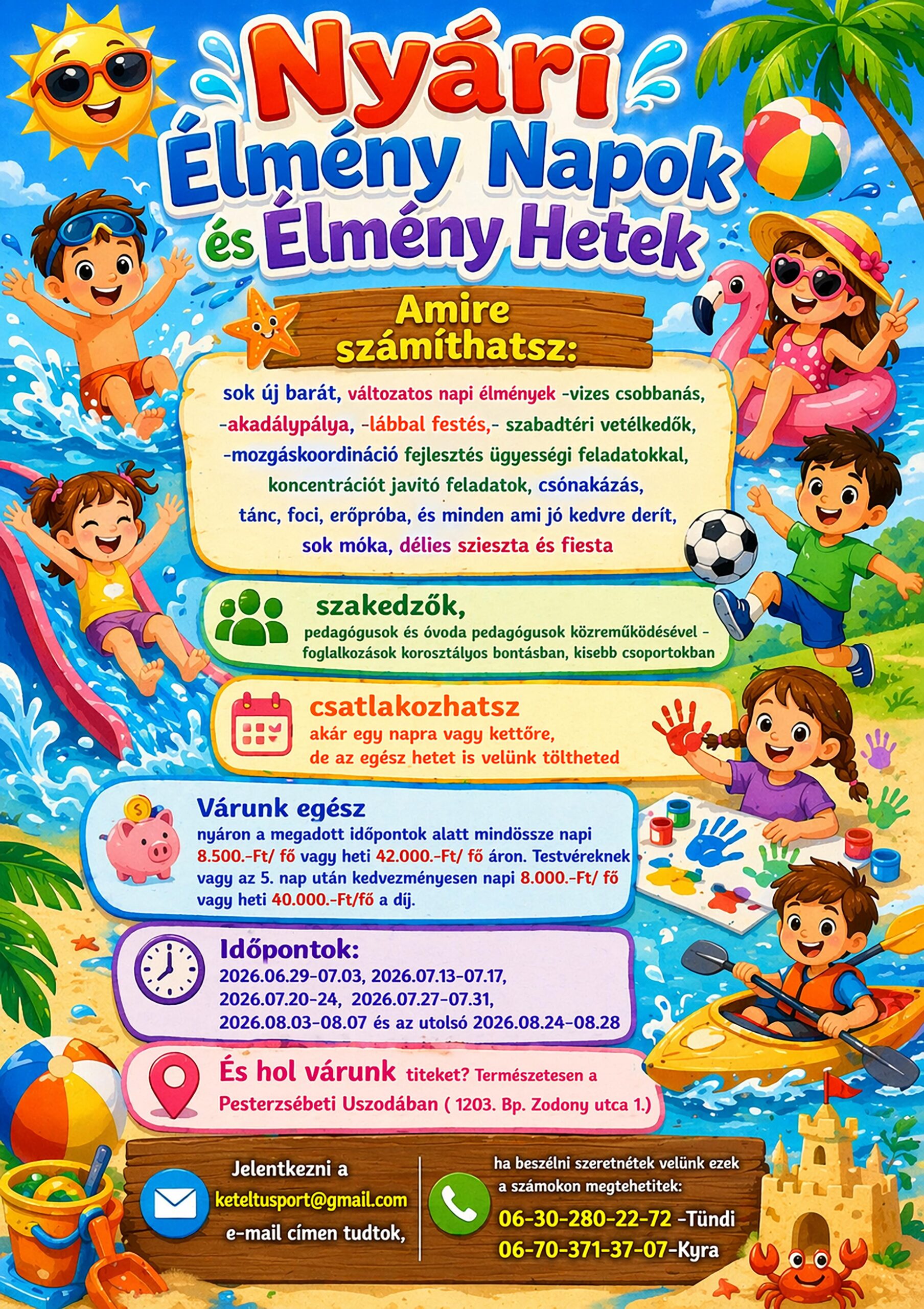 Read more about the article 2026 TÁBOR „NYÁRI ÉLMÉNY NAPOK és ÉLMÉNY HETEK